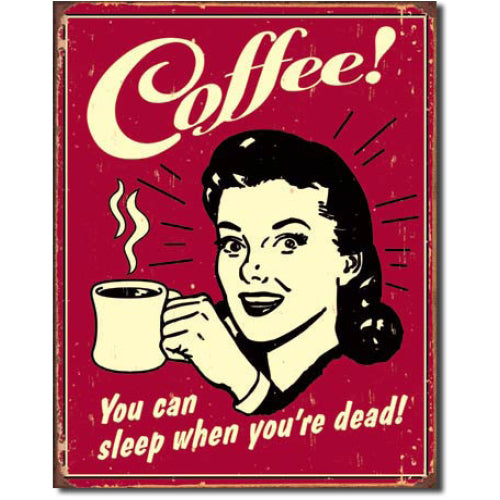 "Coffee!" Tin Sign