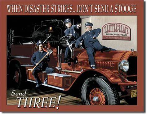 "Stooges Fire Department" tin sign